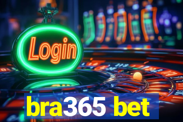bra365 bet